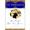 How Right You Are, Jeeves door Pelham Grenville Wodehouse