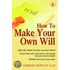 How To Make Your Own Will