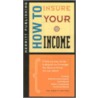 How to Insure Your Income door Silver Lake