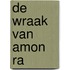 De wraak van amon ra
