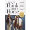 How to Think Like a Horse door Cherry Hill