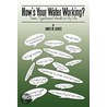 How's Your Water Working? by James M. Guiher