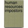 Human Resources Impostors door George N. Koch