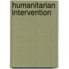 Humanitarian Intervention door Gordon W. Rudd