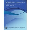Hypothesis A/Hypothesis B door Donna B. Gerdts