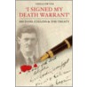 I Signed My Death Warrant by T. Ryle Dwyer
