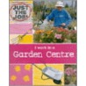 I Work In A Garden Centre door Clare Oliver