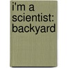 I'm a Scientist: Backyard door Lisa Burke