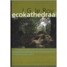 Ecokathedraal door L.G. le Roy