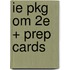 Ie Pkg Om 2e + Prep Cards