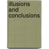 Illusions And Conclusions door Bernard Stone