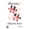 Illusions of Elusive Love door Brandi Wilson