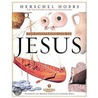 Illustrated Life Of Jesus door Herschel Hobbs
