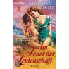 Im Feuer der Leidenschaft by Madeleine Hunter