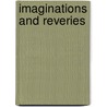 Imaginations And Reveries door 1867-1935 Ae