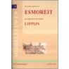 Esmoreit gevolgd door Lippijn