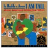 In Daddy's Arms I Am Tall door Javaka Steptoe