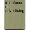 In Defense of Advertising door Jerry Kirkpatrick