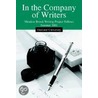 In The Company Of Writers door Ronald A. Sudol