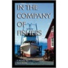 In the Company of Fishers door Boire Ken