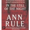 In the Still of the Night door Ann Rule