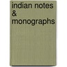 Indian Notes & Monographs door T.T. Watermen