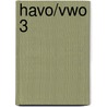 Havo/vwo 3 door Esther A. de Boer