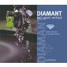Diamant, een apart verhaal
