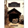 Indiana's Covered Bridges door Robert Reed