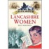 Infamous Lancashire Women