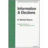 Information And Elections door R. Michael Alvarez
