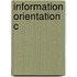 Information Orientation C