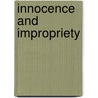 Innocence And Impropriety door Diane Gaston