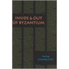 Inside & Out of Byzantium by Nina Zivancevic