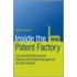 Inside The Patent Factory
