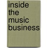 Inside the Music Business by Tony Barrow