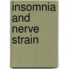 Insomnia And Nerve Strain door Henry Swift Upson