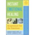 Instant Emotional Healing