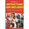 Instructions Are Included by I.G. Hughes