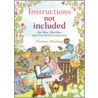 Instructions Not Included by Charlotte Moerman