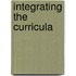 Integrating The Curricula