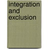 Integration and Exclusion by Unknown
