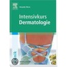 Intensivkurs Dermatologie door Alexander Meves