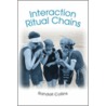 Interaction Ritual Chains by Randall Collins