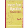 Interior Point Algorithms door Yinyu Ye