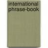 International Phrase-Book door Paul Desdemaines Hugon