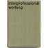 Interprofessional Working