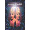 Intertwining of Two Minds door Perry R. Koch