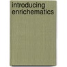 Introducing Enrichematics by Anne Joshua