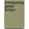 Introducing Great Britain door A. Vallance